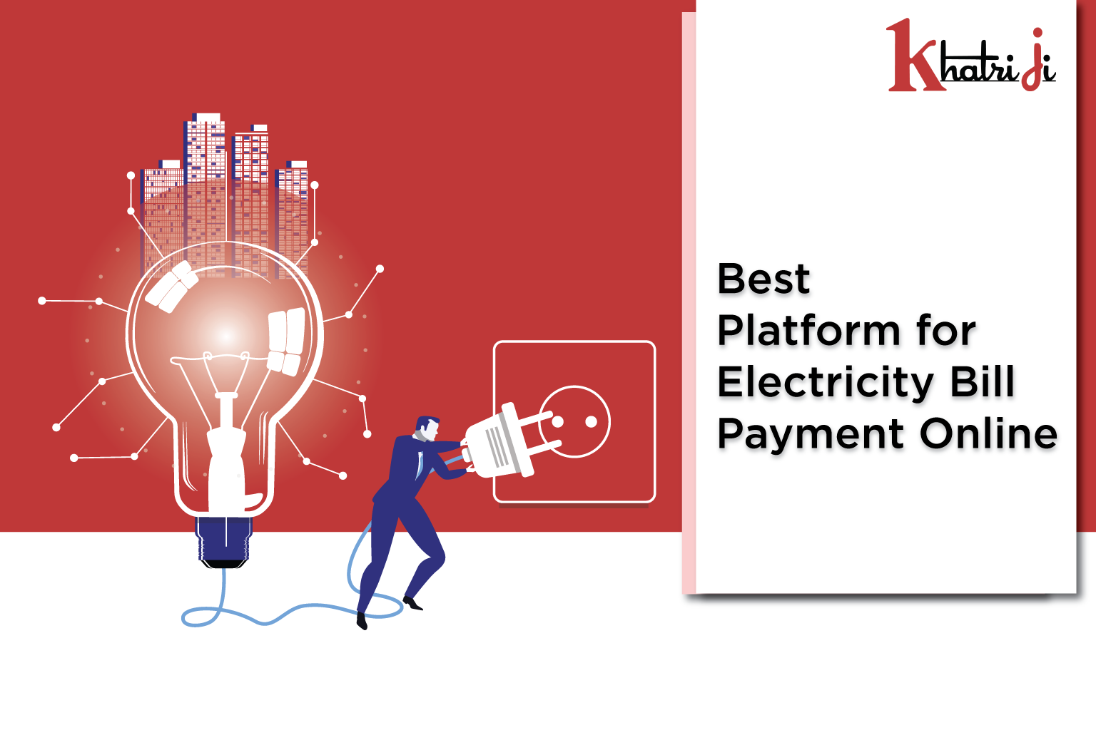 Khatriji.in Best Platform for Electricity Bill Payment Online Khatriji