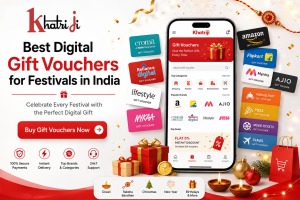 Best Digital Gift Vouchers for Festivals in India available on the Khatriji App.