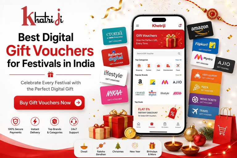 Best Digital Gift Vouchers for Festivals in India available on the Khatriji App.