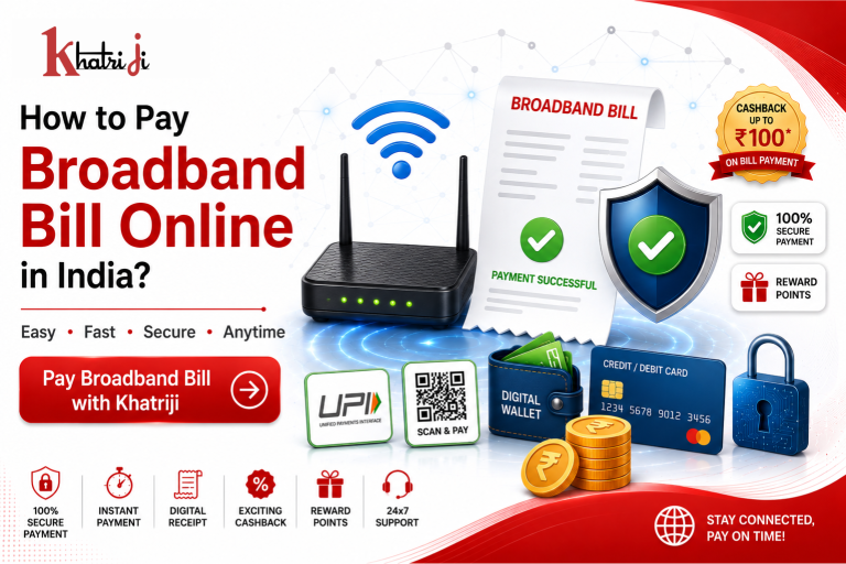 How to pay broadband bill online in India using Khatriji with secure digital payment, UPI, digital wallet, and payment verification.
