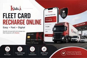 Khatriji Fleet Card Recharge Online – Easy and Secure Fleet Payment