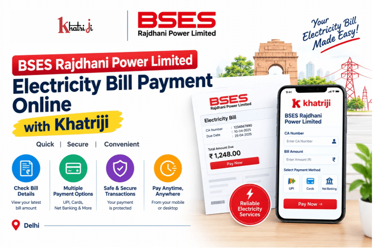 BSES Rajdhani electricity bill payment online with Khatriji, showing an electricity bill, CA Number, and mobile payment interface.