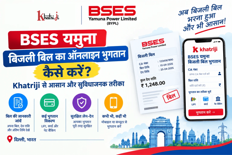 Khatriji के माध्यम से BSES Yamuna बिजली बिल ऑनलाइन भुगतान दिखाता मोबाइल और बिजली बिल