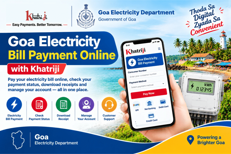 Goa electricity bill payment online with Khatriji